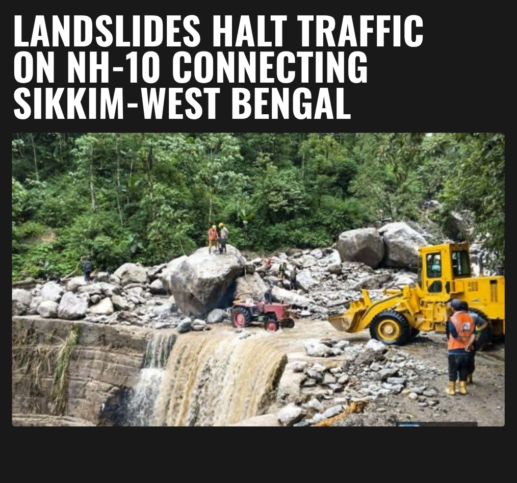 Landslide debris blocks NH10 after Teesta floods in Kalimpong